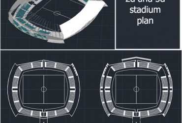 Stadium plan 2d and 3d